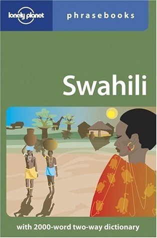 Book cover of Swahili Phrasebook by Martin  Benjamin, Lonely Planet