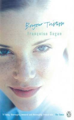 Book cover of Bonjour Tristesse by Françoise Sagan, Irene Ash (Trans.)