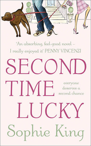 Book cover of Second Time Lucky by Sophie King