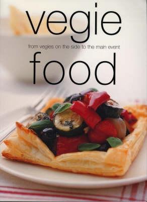 Book cover of Vegie Food by Rachel  Carter