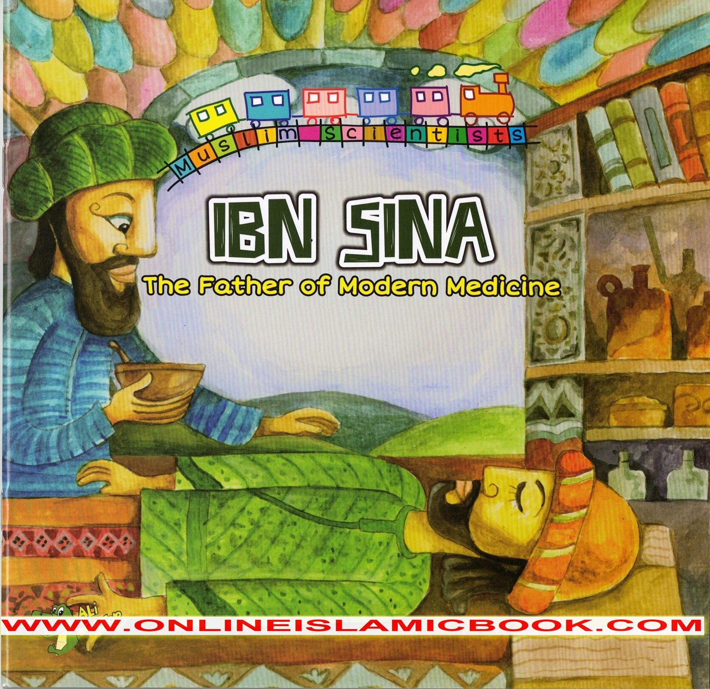 Book cover of Ibn Sina: The Father Of Modern Medicine by Ahmed Imam