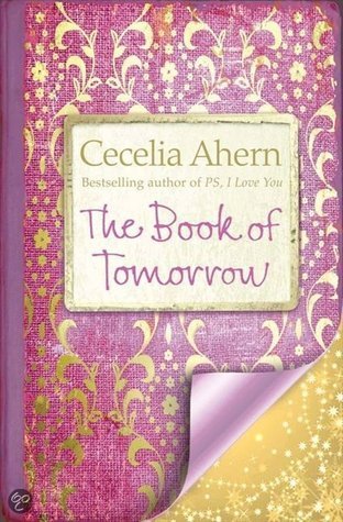 Book cover of The Book Of Tomorrow by Cecelia Ahern