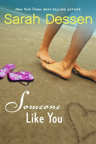Book cover of Someone Like You by Sarah Dessen