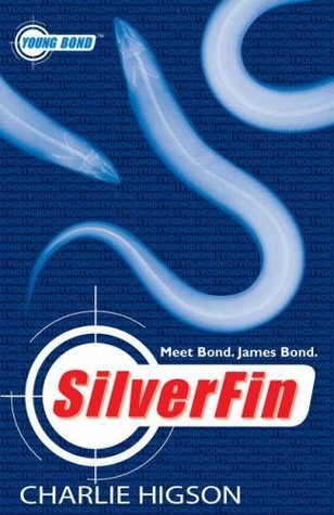 Book cover of Silverfin by Charlie Higson