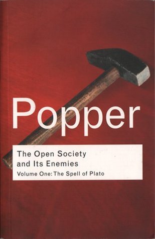Book cover of The Open Society And Its Enemies, Volume One: The Spell Of Plato by Karl Popper