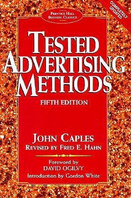 Book cover of Tested Advertising Methods by John Caples, Fred Hahn