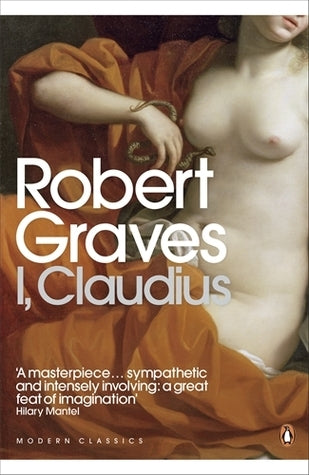 Book cover of I, Claudius by Robert Graves, Barry Unsworth (Foreword)