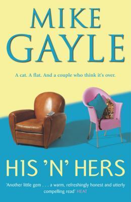 Book cover of His 'N' Hers by Mike Gayle