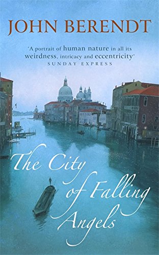 Book cover of The City of Falling Angels by John Berendt