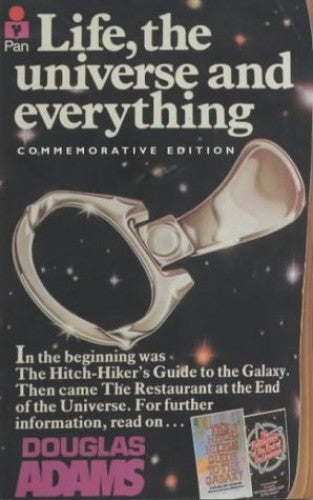 Book cover of Life, The Universe And Everything by Douglas Adams