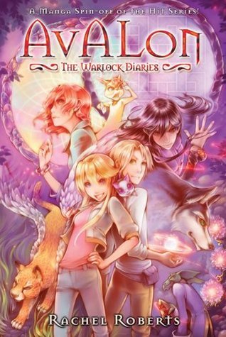 Book cover of Avalon: The Warlock Diaries Omnibus by Rachel Roberts