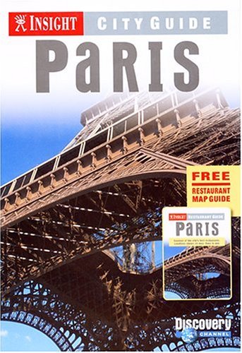 Book cover of Insight City Guide: Paris by Brian Bell