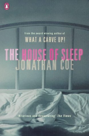Book cover of The House Of Sleep by Jonathan Coe