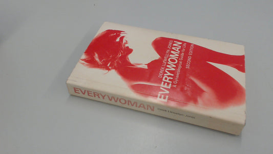 Book cover of Everywoman: A Gynaecological Guide For Life by Derek Llewellyn-Jones