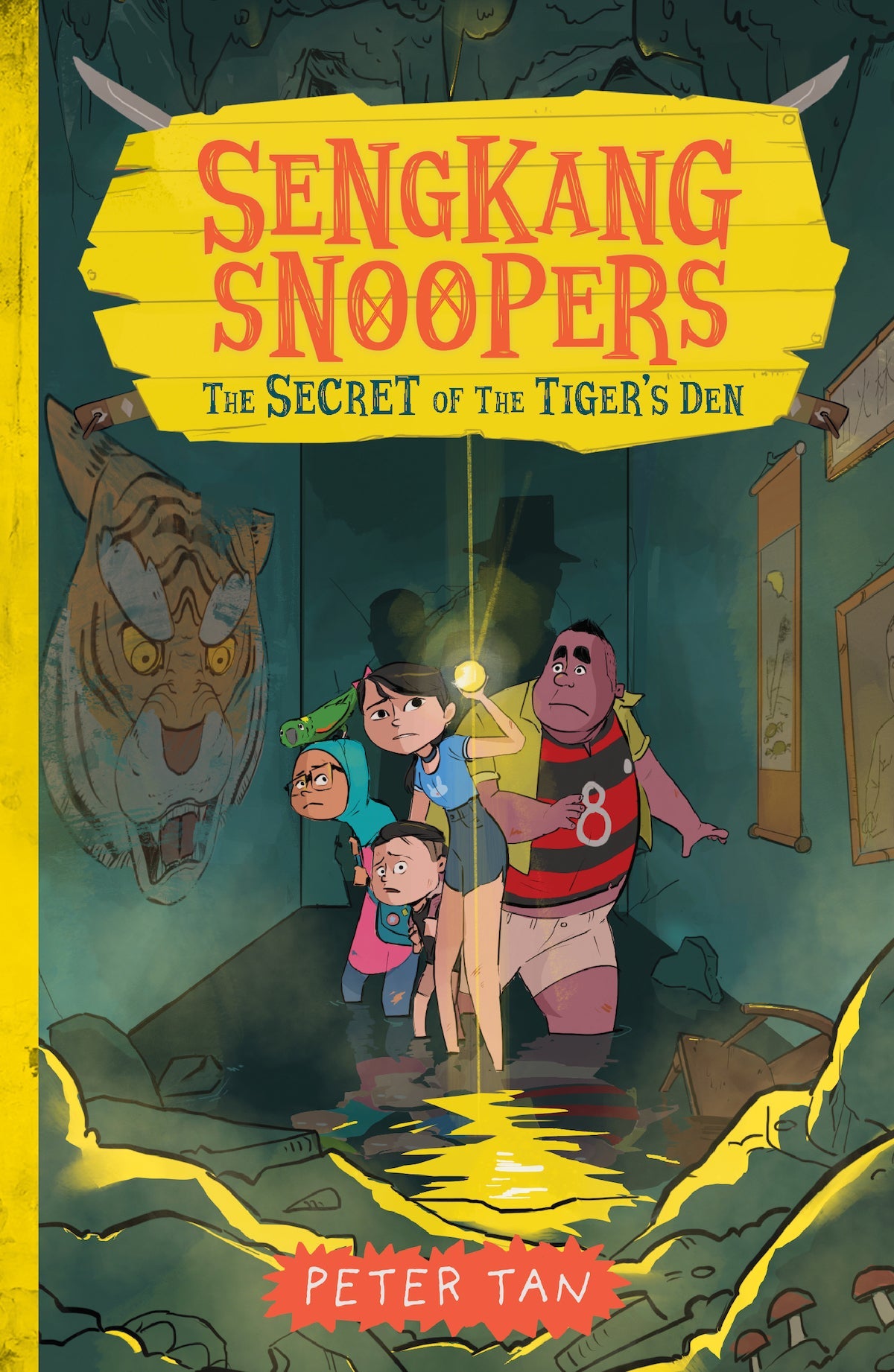 Book cover of Sengkang Snoopers: The Secret of the Tiger’s Den by Peter Tan, Billy Yong (Illus.)