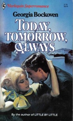 Book cover of Today, Tomorrow, Always by Georgia Bockoven