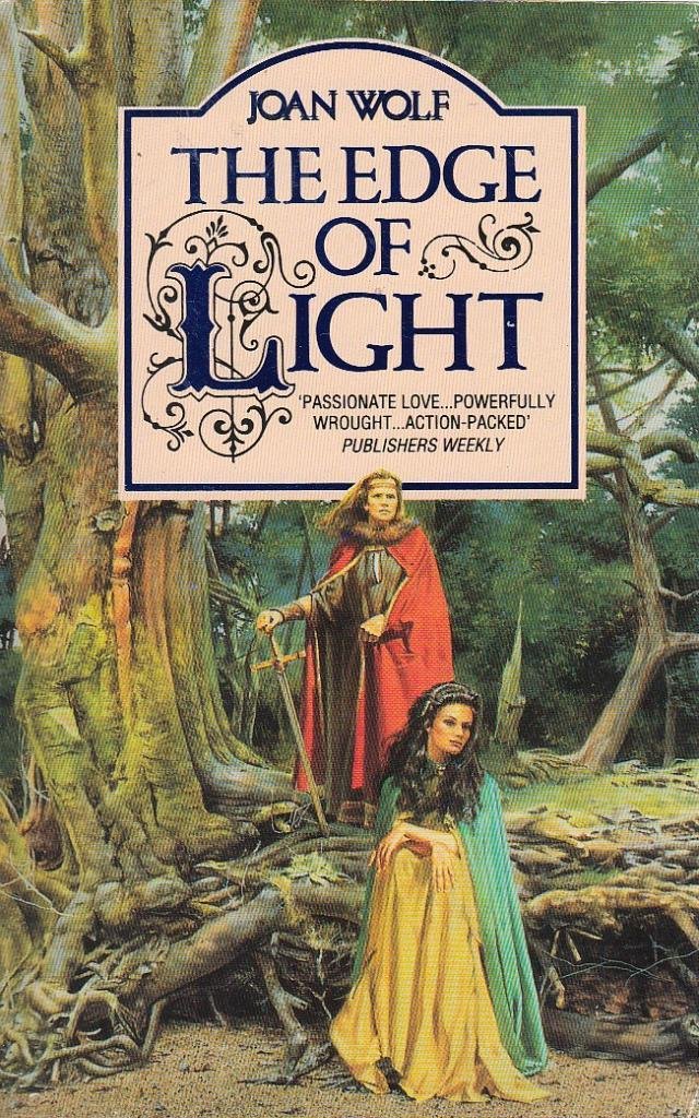 Book cover of The Edge of Light by Joan Wolf