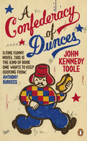 Book cover of A Confederacy Of Dunces by John Kennedy Toole