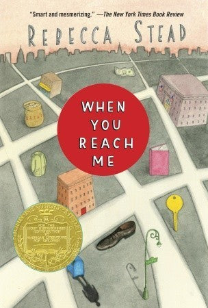Book cover of When You Reach Me by Rebecca Stead