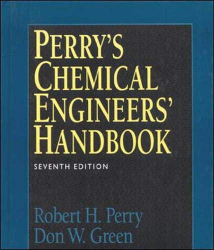 Book cover of Perry's Chemical Engineers' Handbook by Don W. Green