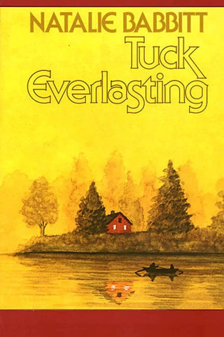 Book cover of Tuck Everlasting by Natalie Babbitt