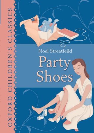 Book cover of Party Shoes by Noel Streatfeild
