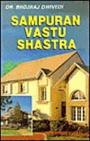Book cover of Sampuran Vastu Shastra by Dr. Bhojraj Dwivedi, Dwivedi Dhojraj