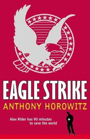 Book cover of Eagle Strike by Anthony Horowitz