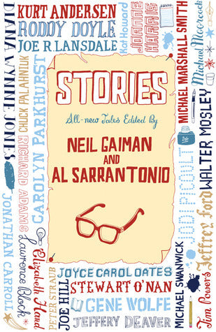 Book cover of Stories by Neil Gaiman (Ed.), Al Sarrantonio (Ed.)