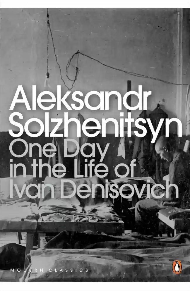 Book cover of One Day In The Life Of Ivan Denisovich by Aleksandr Solzhenitsyn, Ralph Parker (Trans.)
