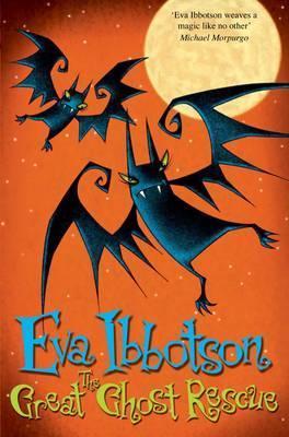 Book cover of The Great Ghost Rescue by Eva Ibbotson