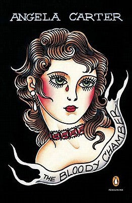 Book cover of The Bloody Chamber And Other Stories by Angela Carter, Jen Munford (Illus.)