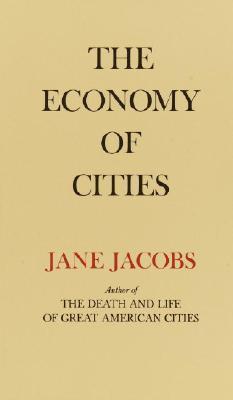 Book cover of The Economy of Cities by Jane Jacobs