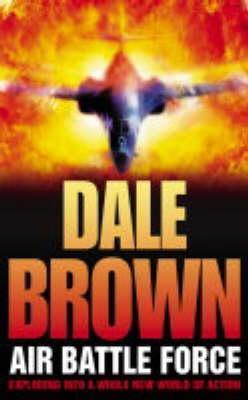 Book cover of Air Battle Force by Dale Brown