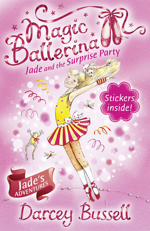 Book cover of Jade and the Surprise Party by Darcey Bussell