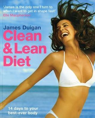 Book cover of Clean & Lean Diet by duigan-james