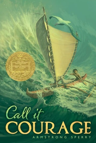 Book cover of Call It Courage by Armstrong Sperry