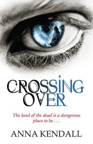 Book cover of Crossing Over by Anna Kendall