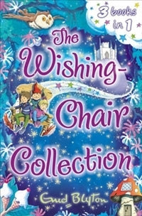 Book cover of The Wishing-Chair Collection by Enid Blyton
