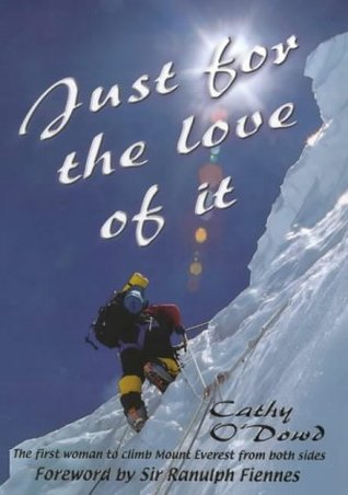 Book cover of Just for the Love of It by Cathy O'Dowd