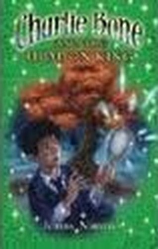 Book cover of Charlie Bone And The Hidden King by Jenny Nimmo