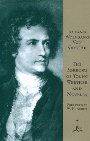 Book cover of Sorrows Of Young Werther And Novella by Johann Wolfgang von Goethe
