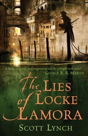 Book cover of The Lies Of Locke Lamora by Scott Lynch