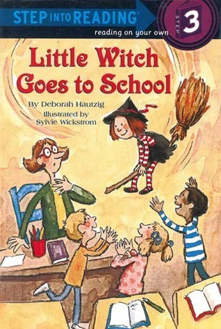 Book cover of Little Witch Goes to School by Deborah Hautzig