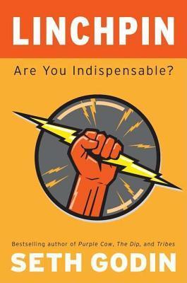 Book cover of Linchpin: Are You Indispensable? by Seth Godin