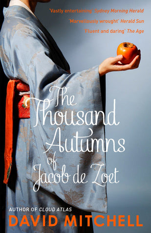 Book cover of The Thousand Autumns Of Jacob De Zoet by David Mitchell