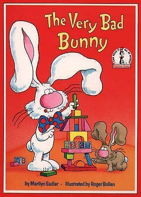 Book cover of The Very Bad Bunny by Marilyn Sadler