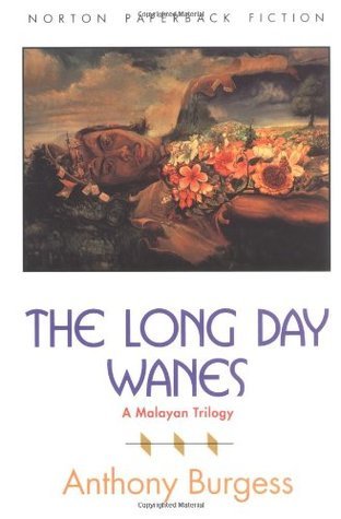 Book cover of The Long Day Wanes by Anthony Burgess