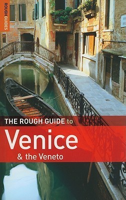 Book cover of The Rough Guide To Venice & The Veneto by Jonathan Buckley
