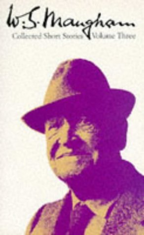 Book cover of Maugham Short Stories Volume 3 by W. Somerset Maugham